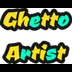 Ghetto Artist