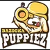 Bazooka Puppiez